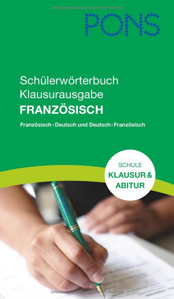 PONS Schülerwörterbuch Klausurausgabe Französisch: Französisch-Deutsch / Deutsch-Französisch Foreign Languages ​​& Dictionaries
