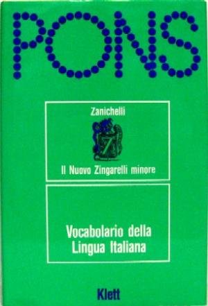 PONS Il Nuovo Zingarelli Minore. Vocabolario della Lingua Italiana Foreign Languages ​​& Dictionaries