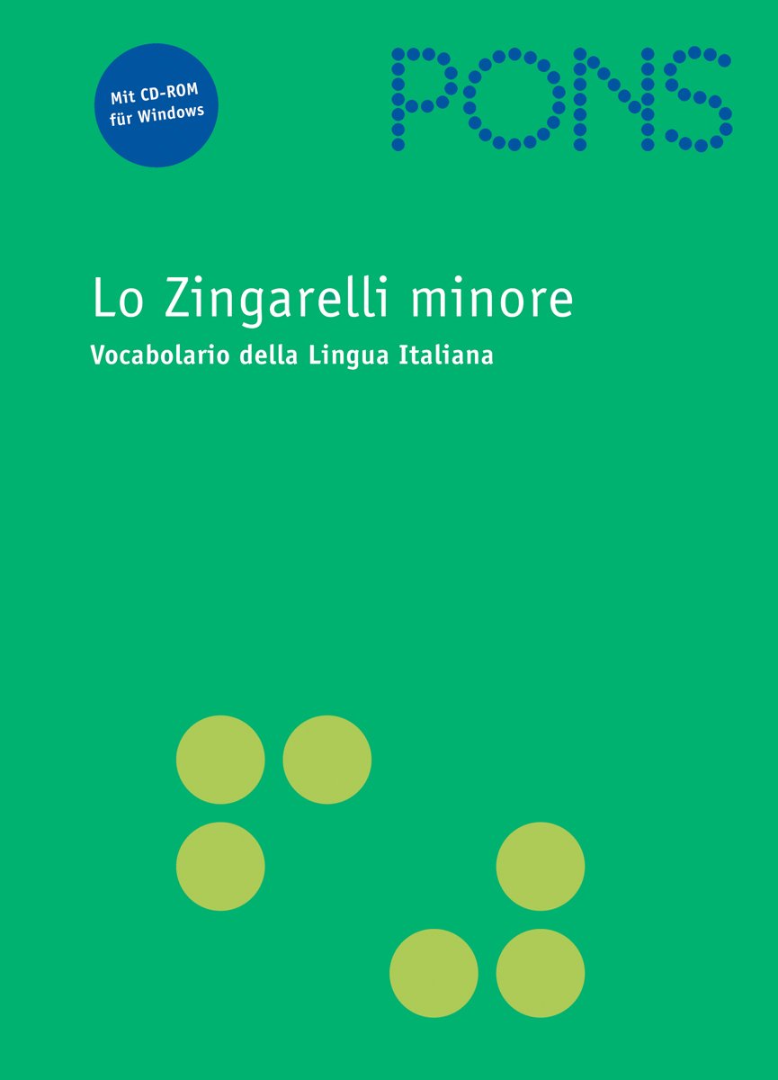PONS Lo Zingarelli minore: Vocabolario della Lingua Italiana Foreign Languages ​​& Dictionaries