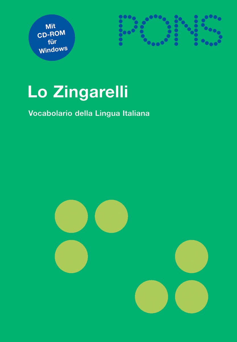 PONS Lo Zingarelli: Vocabolario della Lingua Italiana: Vocabolario della Lingua Italiana mit CD-ROM Foreign Languages ​​& Dictionaries