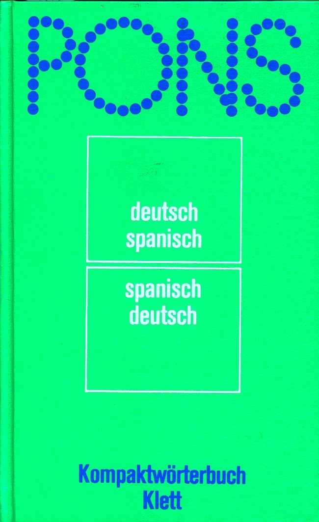PONS Kompaktwörterbuch Spanisch. Deutsch-Spanisch /Spanisch-Deutsch Foreign Languages ​​& Dictionaries