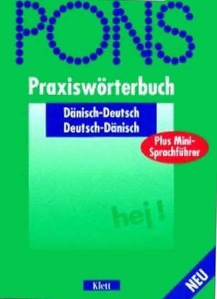 PONS Praxiswörterbuch plus / Mit Sprachführer: PONS Praxiswörterbuch plus, Dänisch Learning & Reference