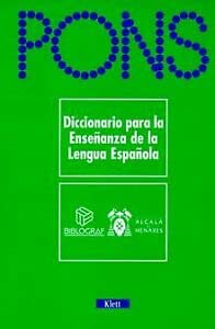 PONS Wörterbuch, Diccionario para Ensenanza de la Lengua Espanola Foreign Languages ​​& Dictionaries