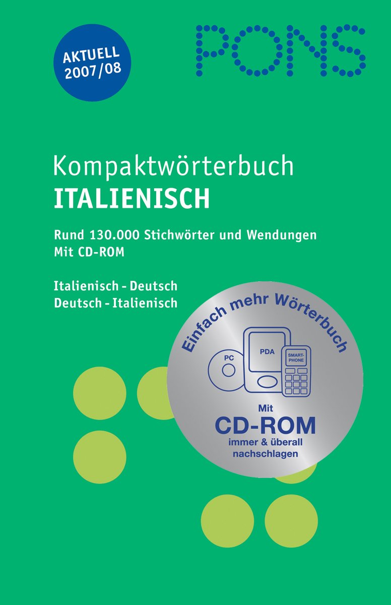 PONS Kompaktwörterbuch Italienisch. Italienisch-Deutsch /Deutsch-Italienisch Foreign Languages ​​& Dictionaries