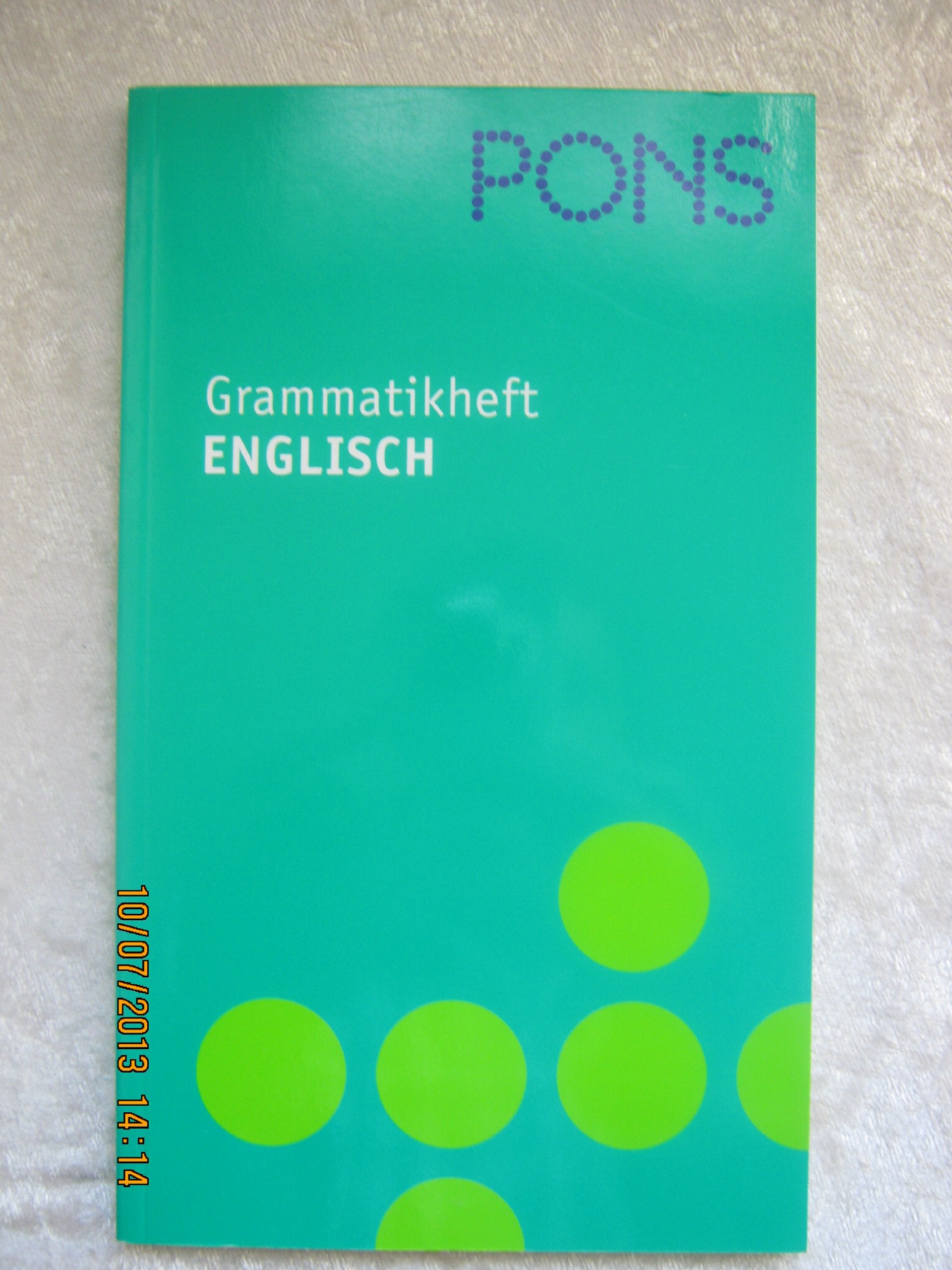 PONS Wörterbuch für Schule und Studium Englisch. Neubearbeitung 2005: Studienausgabe - Englisch-Deutsch /Deutsch-Englisch mit Grammatikheft Englisch Foreign Languages ​​& Dictionaries