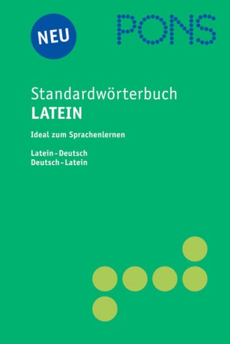 PONS Standardwörterbuch Latein: Latein-Deutsch /Deutsch-Latein Foreign Languages ​​& Dictionaries