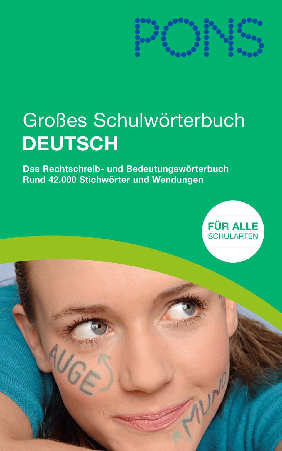 PONS Großes Schulwörterbuch Deutsch für Rheinland-Pfalz: Das Rechtschreib- und Bedeutungswörterbuch General education