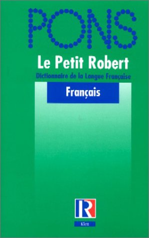 PONS Le Petit Robert. Dictionnaire de la Langue Française Foreign Languages ​​& Dictionaries