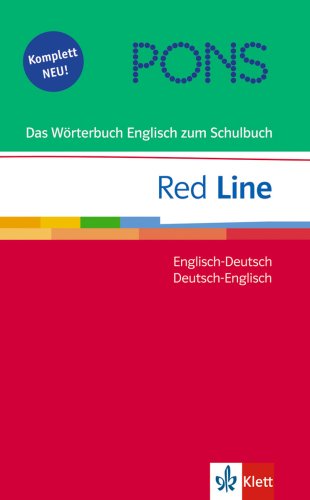 Red Line. Unterrichtswerk für Realschulen / PONS Wörterbuch für Red Line. Englisch-Deutsch /Deutsch-Englisch Foreign Languages ​​& Dictionaries