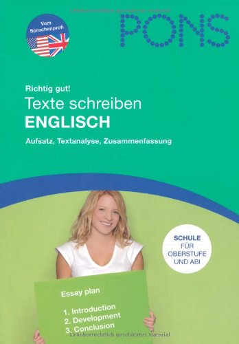 Texte schreiben Englisch: Aufsatz, Textanalyse, Zusammenfassung Study Guides