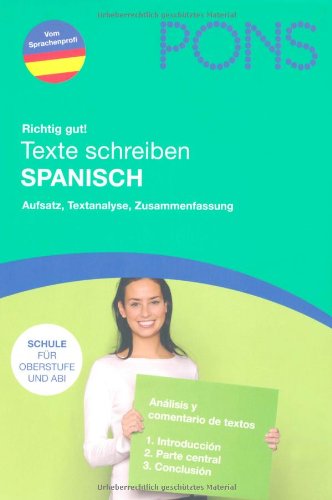 Texte schreiben Spanisch: Aufsatz, Textanalyse, Zusammenfassung Study Guides