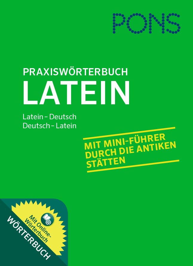 PONS Praxiswörterbuch Latein: Latein-Deutsch / Deutsch-Latein. Mit Online-Wörterbuch.: mit Führung durch die antiken Stätten und Online-Wörterbuch. Latein-Deutsch/Deutsch-Latein Foreign Languages ​​& Dictionaries
