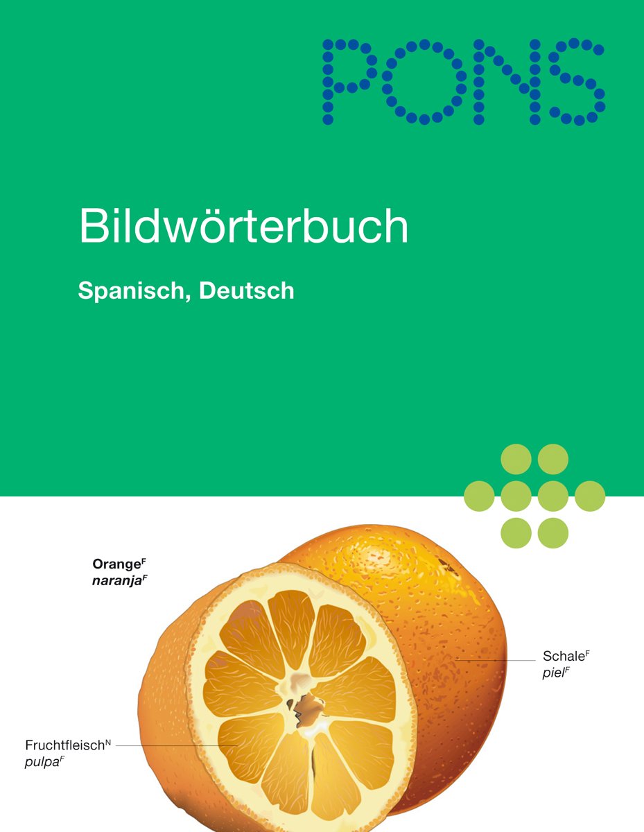 PONS Bildwörterbuch Spanisch, Deutsch Foreign Languages ​​& Dictionaries
