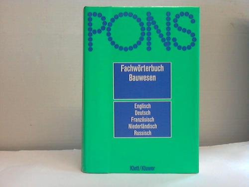 Bauwesen, Englisch-Deutsch-Französisch-Niederländisch-Russisch Foreign Languages ​​& Dictionaries