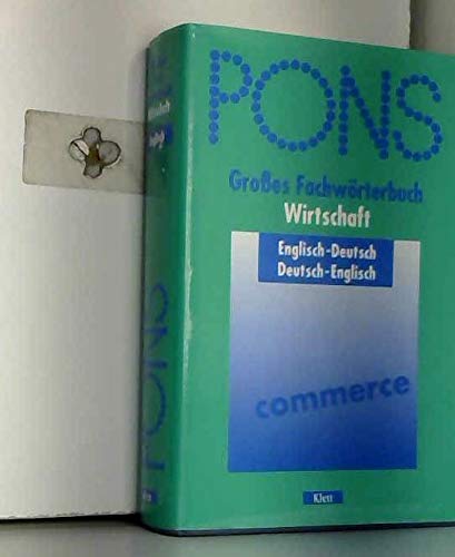 PONS Wörterbuch, Großes Fachwörterbuch Wirtschaft Englisch-Deutsch/Deutsch-Englisch Foreign Languages ​​& Dictionaries