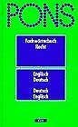 PONS Fachwörterbuch, Recht, Englisch-Deutsch/Deutsch-Englisch Law