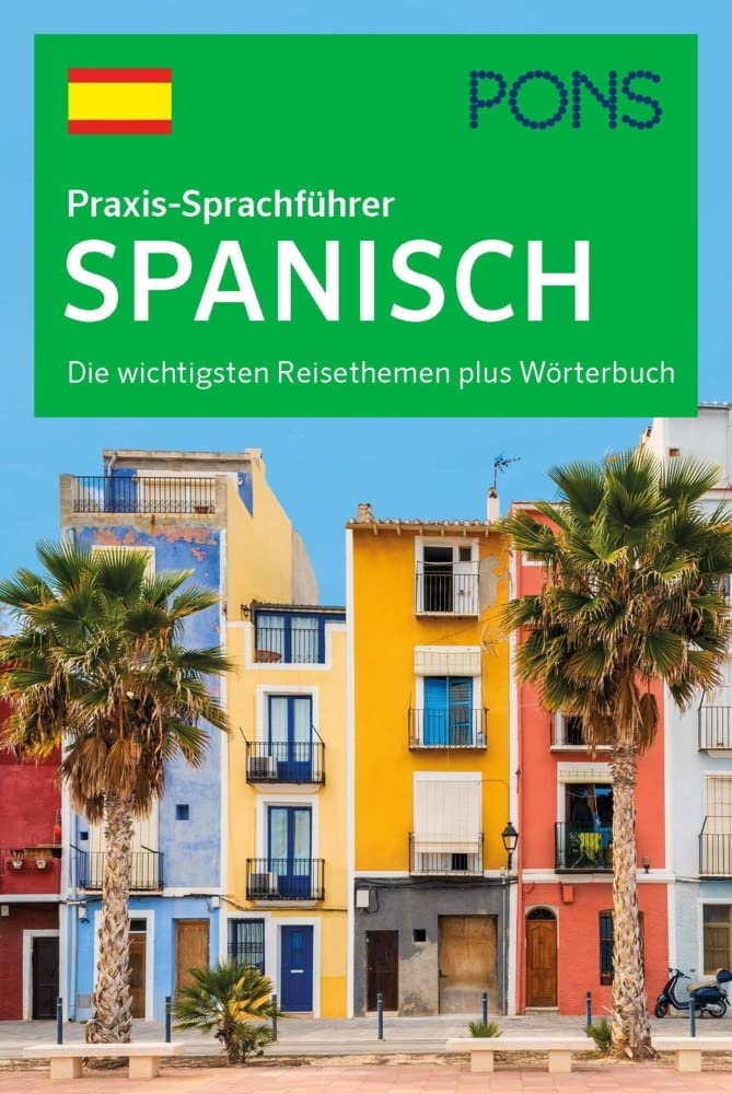 PONS Praxis-Sprachführer Spanisch Leisure, Home & Garden