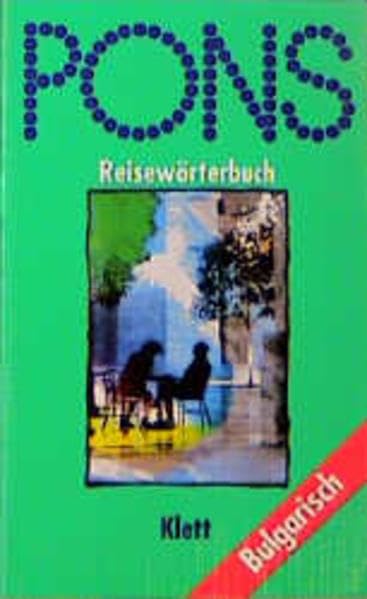 PONS Reisewörterbuch Bulgarisch Foreign Languages ​​& Dictionaries