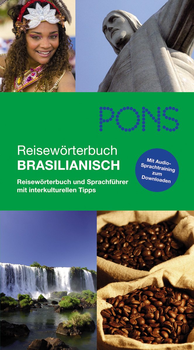 PONS Reisewörterbuch Brasilianisch: Reisewörterbuch und Sprachführer mit interkulturellen Tipps Leisure, Home & Garden