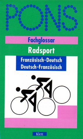 PONS Fachglossar Französisch, Radsport Foreign Languages ​​& Dictionaries