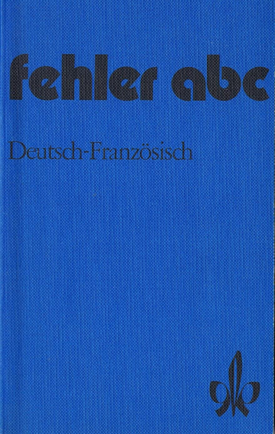 Fehler- ABC Deutsch- Französisch Foreign Languages ​​& Dictionaries
