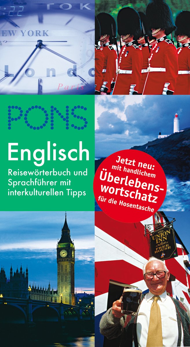 PONS Reisewörterbuch Englisch mit Überlebenswortschatz: Reisewörterbuch und Sprachführer mit interkulturellen Tipps Foreign Languages ​​& Dictionaries