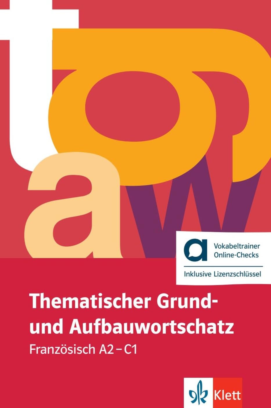 Thematischer Grund- und Aufbauwortschatz Französisch - Hybride Ausgabe allango Foreign Languages ​​& Dictionaries
