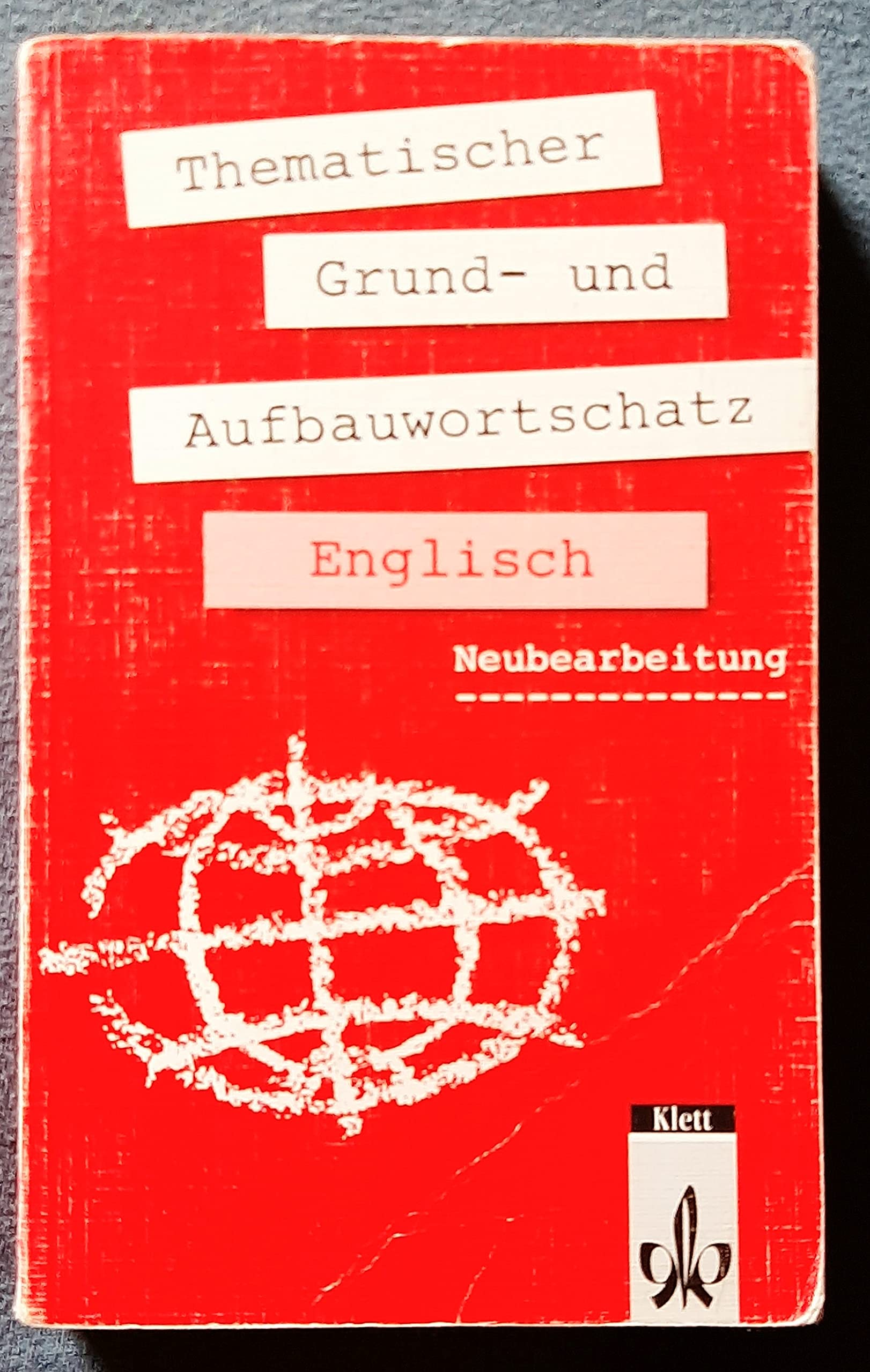 Thematischer Grund- und Aufbauwortschatz Englisch Foreign Languages ​​& Dictionaries