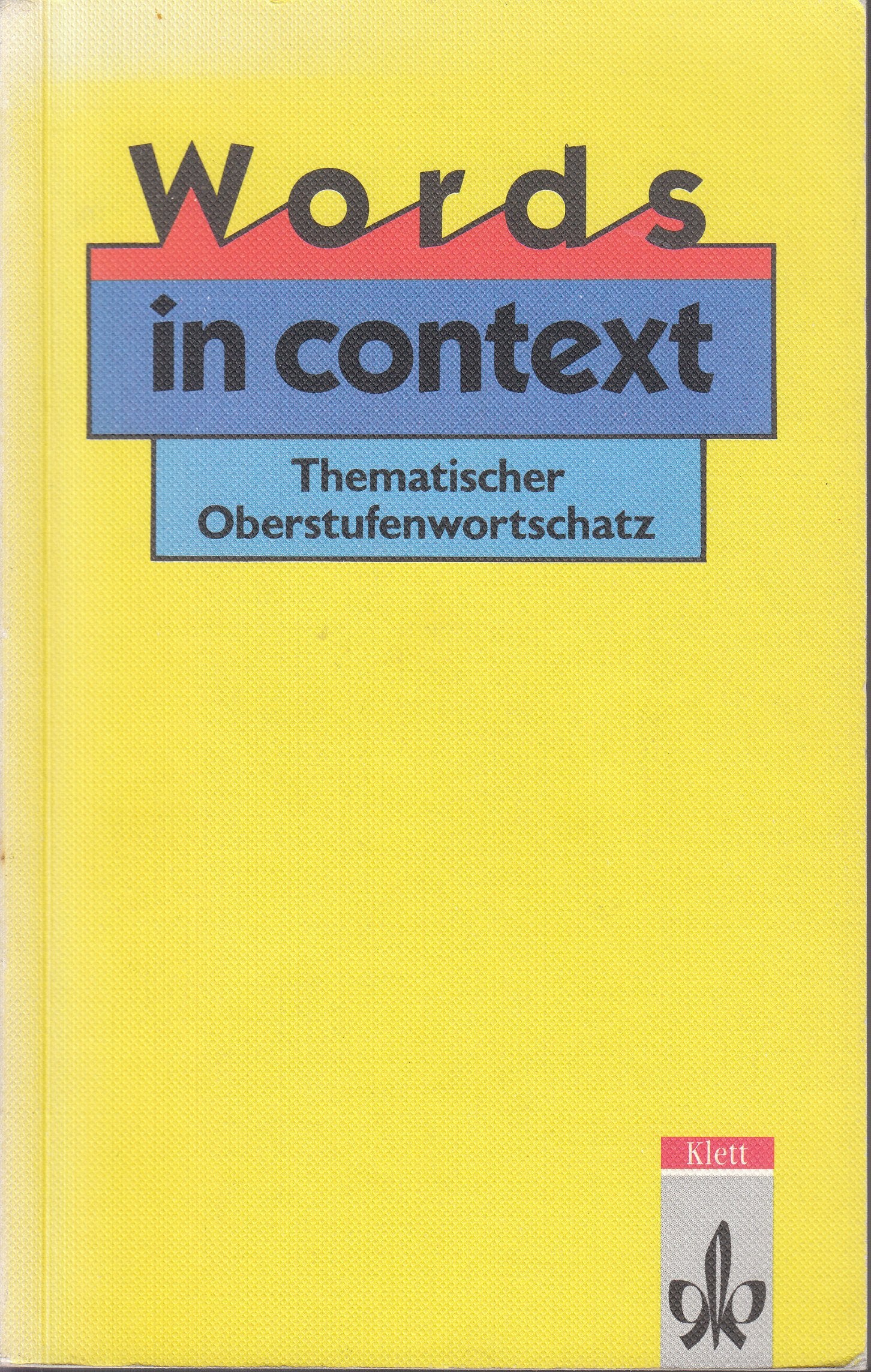 Product Image: Words in Context. Thematischer Oberstufenwortschatz