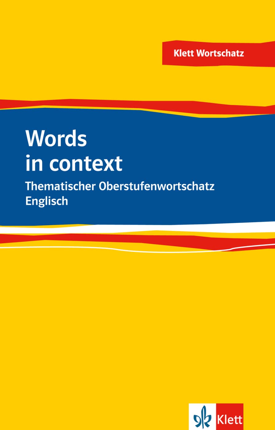 Words in Context. Thematischer Oberstufenwortschatz Englisch Foreign Languages ​​& Dictionaries