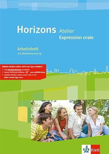 Horizons Atelier. Expression orale Foreign Languages ​​& Dictionaries