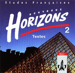 Etudes Francaises, Nouveaux Horizons, Bd.2, Textes, 2 CD-Audio: Doppel-CD Texte (Etudes Françaises - Nouveaux Horizons. Lesebuch zur Einführung in die Oberstufenarbeit) Study Guides