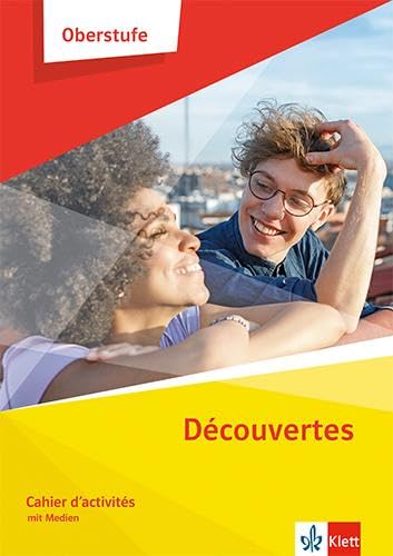 Découvertes Oberstufe. Cahier d'activités Klasse 11/12 (G8), Klasse 12/13 (G9) Foreign Languages ​​& Dictionaries