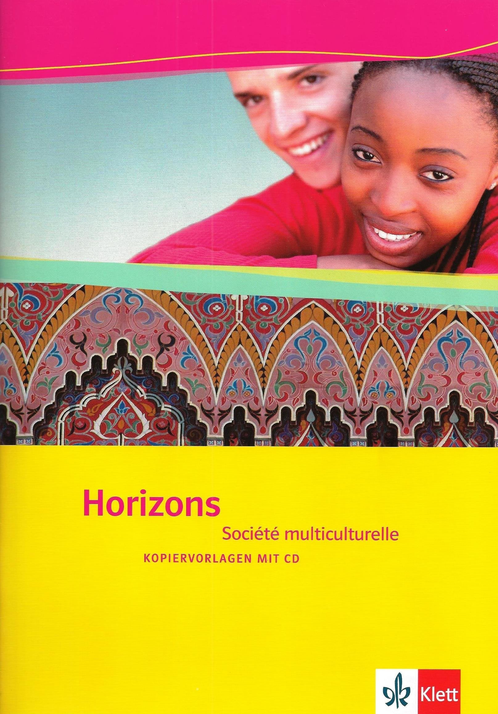 Horizons - Societe multiculturelle, Kopiervorlagen mit CD-ROM Politics & History