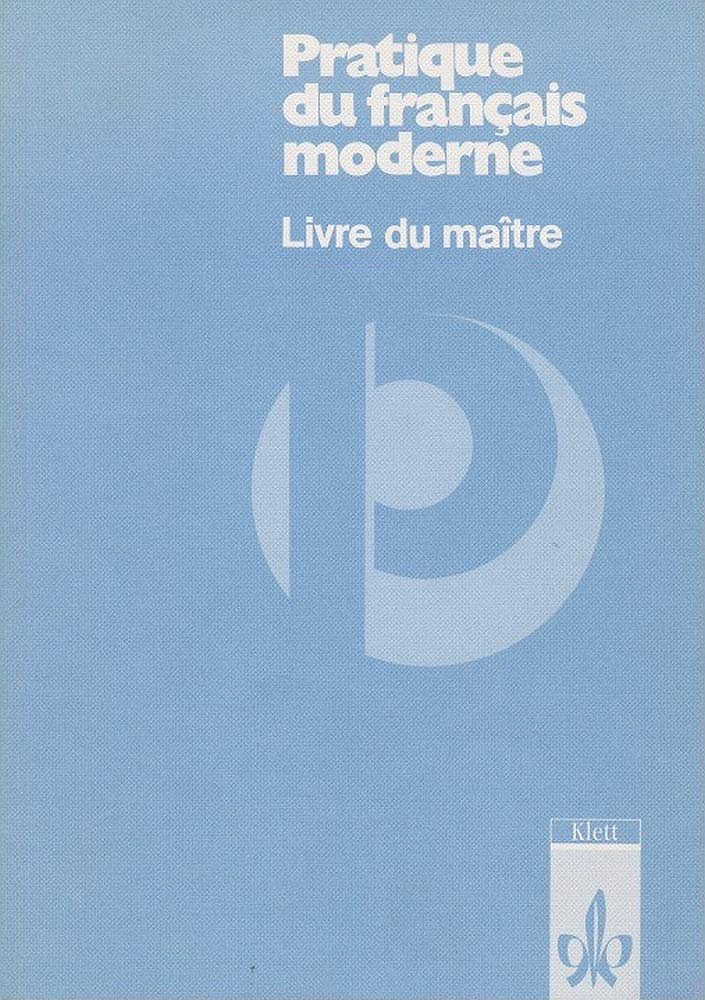 Pratique du francais moderne Livre du maitre Books