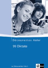 99 Diktate zu Découvertes 1 bis 3. Lehrermaterial mit Audio-CD Books
