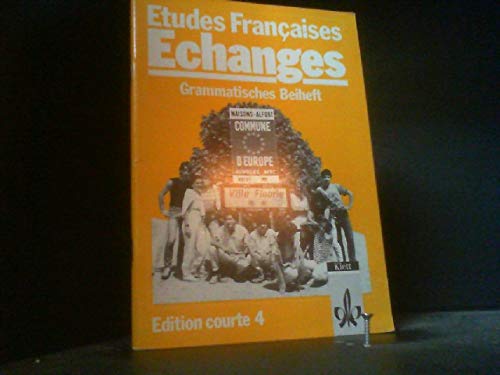 Product Image: Etudes Francaises, Echanges, Edition courte, Grammatisches Beiheft 4