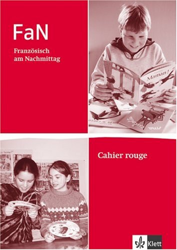 FaN - Französisch am Nachmittag: Schülerheft Study Guides