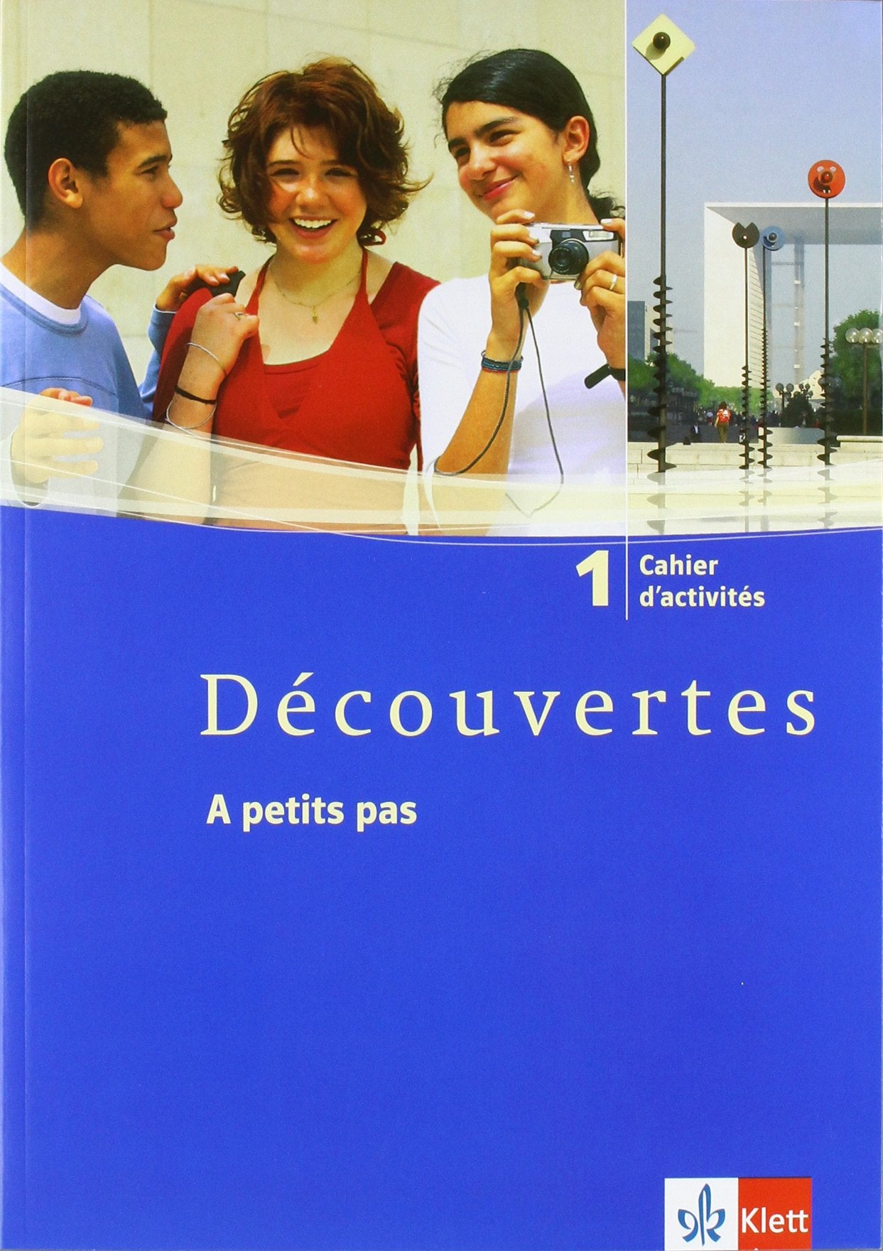 Découvertes 1: A petits pas. Cahier d'activités mit Audio-CD 1. Lernjahr (Découvertes. Ausgabe ab 2004) Foreign Languages ​​& Dictionaries