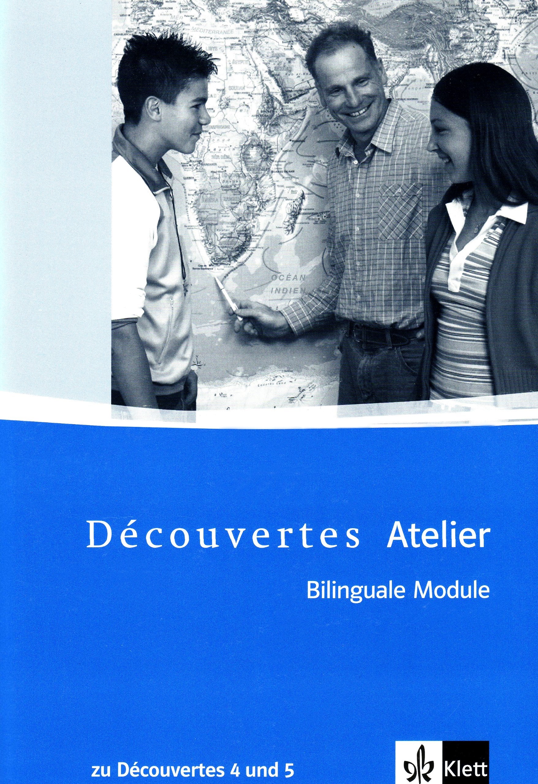 Découvertes Atelier / Bilinguale Module zu Découvertes Band 4 und 5: Kopiervorlagen mit Multisession-CD Foreign Languages ​​& Dictionaries