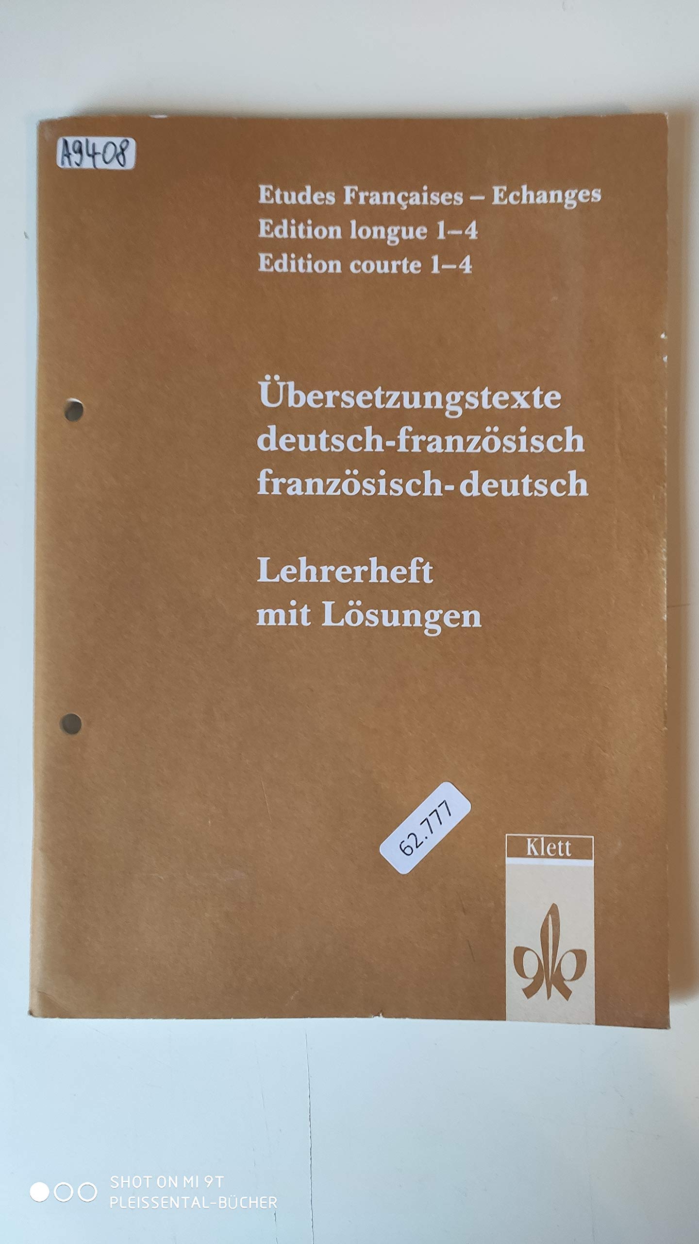 Etudes Francaises - Echanges bEdition longue 1-4 Edition courte 1-4, Überetzungstexte deutsch-französisch, französisch-deutsch, Lehrerheft mit Lösungen Books