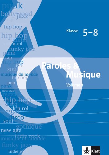 Paroles & Musique / Kopiervorlagen passend zu den Bänden 1 und 2: passend zu Découvertes und Tous ensemble Study Guides