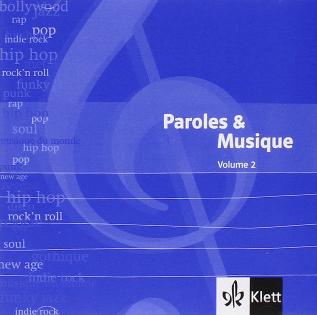 Paroles & Musique: Doppel-Audio-CDs passend zu Découvertes 3 und 4 und Tous ensemble 3 und 4 Volume 2: passend zu Découvertes und Tous ensemble / Doppel-Audio-CDs zu den Bänden 3 und 4 Foreign Languages ​​& Dictionaries
