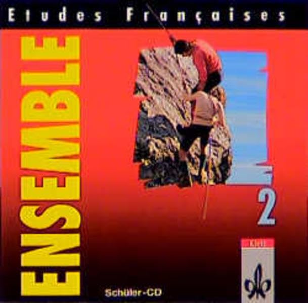 Etudes Françaises - Ensemble: Etudes Francaises, Ensemble, 1 Audio-CD zum Schülerbuch und Cahier d' activites: Für Schüler und Lehrer Foreign Languages ​​& Dictionaries