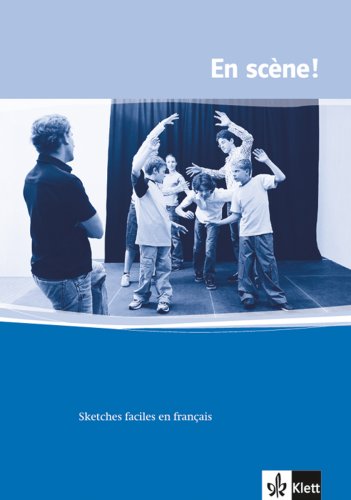 En scène!: Sketche zu Découvertes 1 - 3. Kopiervorlagen Foreign Languages ​​& Dictionaries