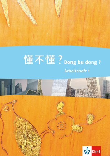 Dong bu dong. Schülerarbeitsheft+Audio-CD Band1 Foreign Languages ​​& Dictionaries