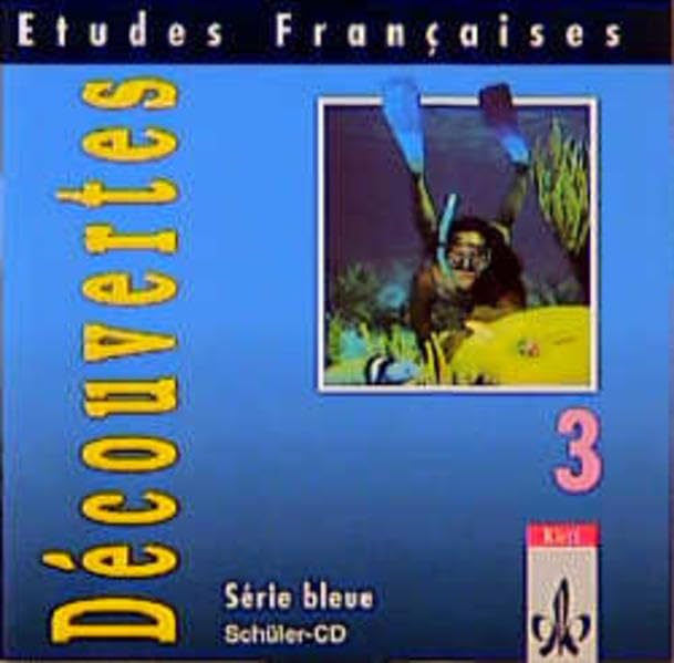 Etudes Françaises - Découvertes 3: Etudes Francaises, Decouvertes, Serie bleue, 1 Audio-CD zum Schülerbuch Foreign Languages ​​& Dictionaries