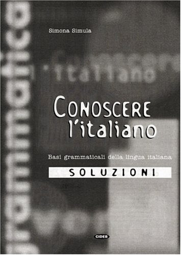 Conoscere l'italiano: Lösungsheft Education & Training