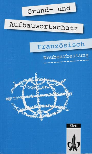 Grund- und Aufbauwortschatz Französisch Foreign Languages ​​& Dictionaries