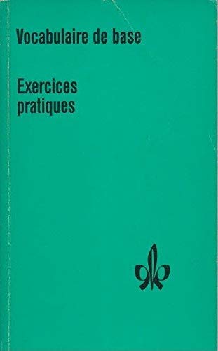 Vocabulaire de base, Exercices pratiques Learning & Reference Books